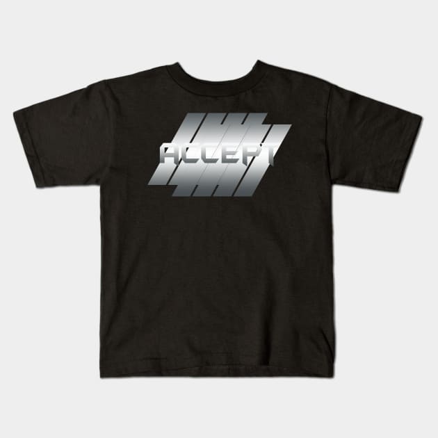 Metallic Illustration Accept Kids T-Shirt by theStickMan_Official